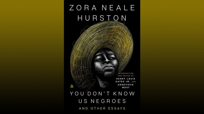 You Don’t Know Us Negroes And Other Essays by Zora Neale Hurston