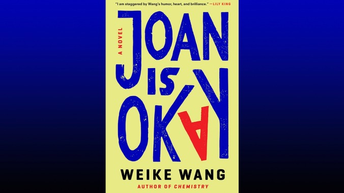 Joan Is Okay by Weike Wang