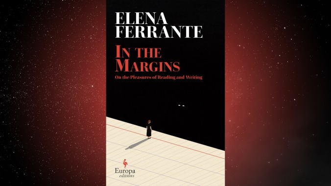 In The Margins by Elena Ferrante