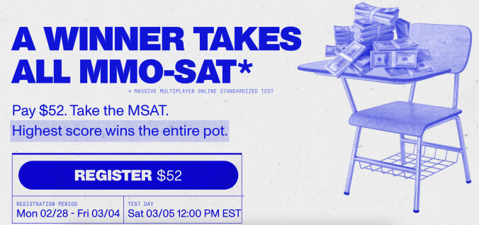 MSCHF is turning the SAT into a massive jackpot contest