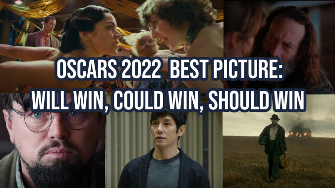 Oscars 2022 Best Picture: Will Win, Could Win, Should Win