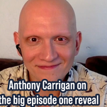 Anthony Carrigan on the big episode one reveal