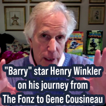 Barry star Henry Winkler on his journey from The Fonz to Gene Cousineau