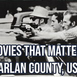 Movies that Matter: Harlan County, USA