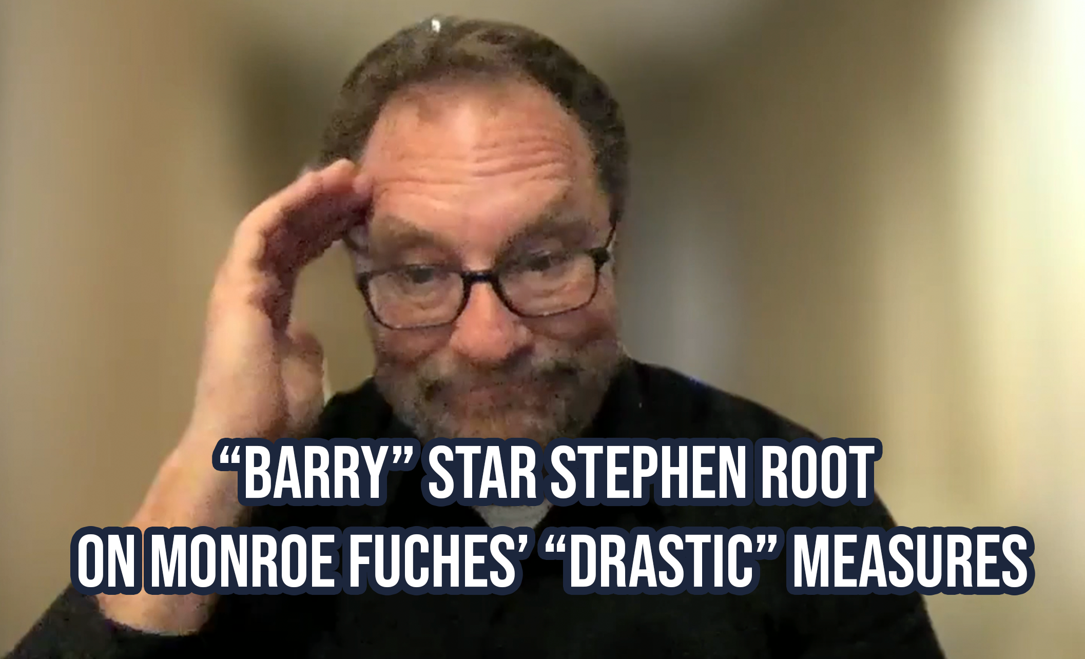 Barry star Stephen Root on Monroe Fuches’ “drastic” measures