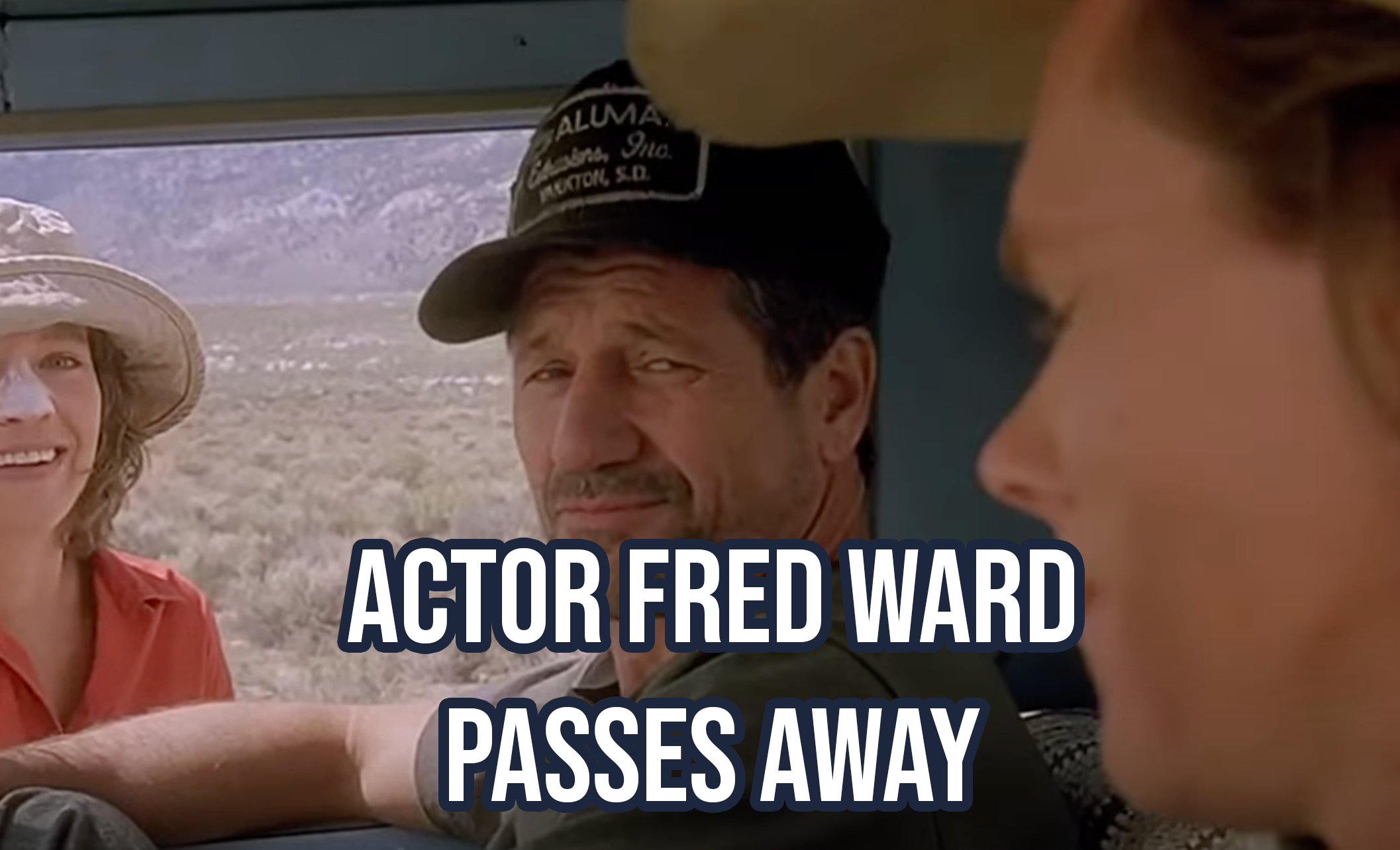 Actor Fred Ward passes away