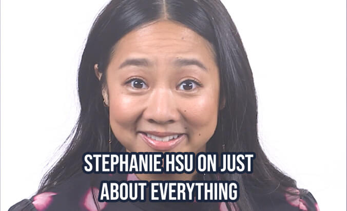 Stephanie Hsu on just about everything