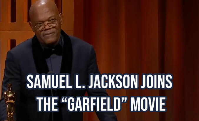 Samuel L. Jackson joins Garfield movie starring Chris Pratt