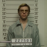 For better or for worse, tons of people watched Dahmer: Monster—The Jeffrey Dahmer Story