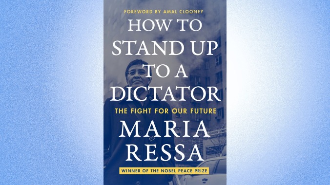 How To Stand Up To A Dictator: The Fight For Our Future by Maria Ressa (November 29, Harper)