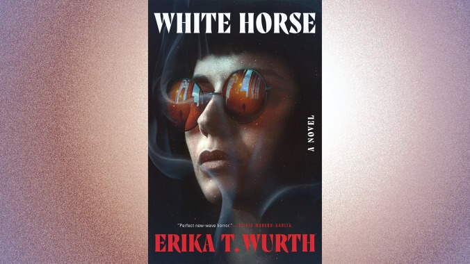 White Horse by Erika T. Wurth (November 1, Flatiron)