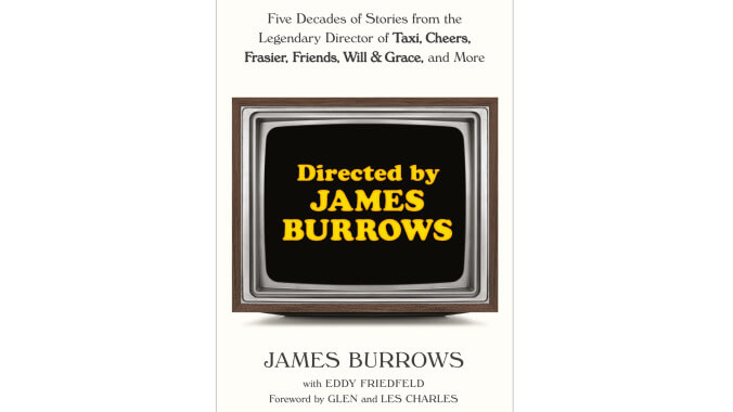 James Burrows’ autobiography