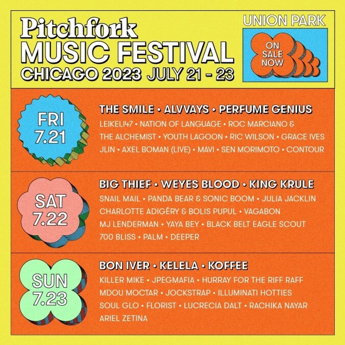 Pitchfork Music Festival (July 21–23)