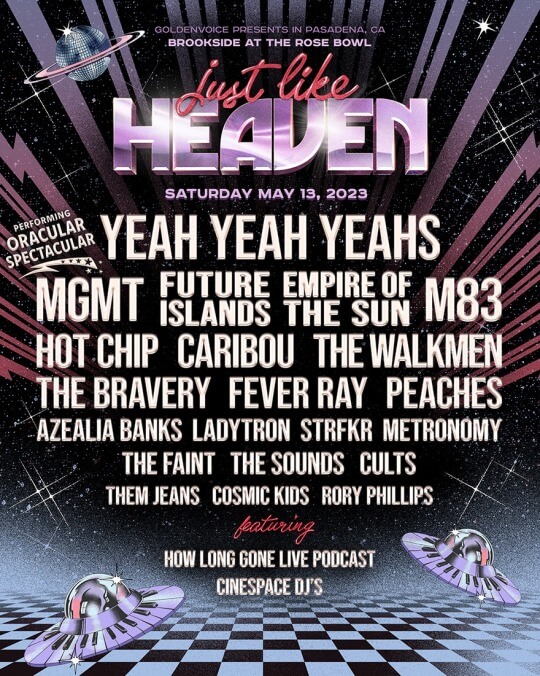 Just Like Heaven festival (May 13)