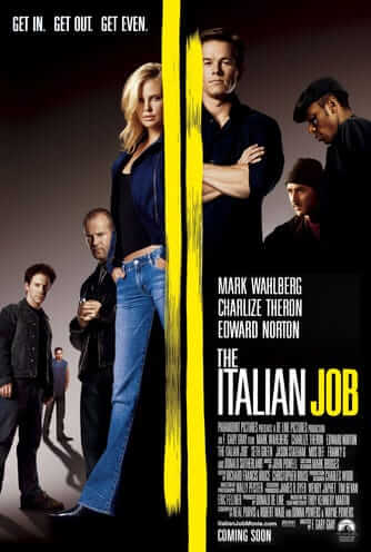 The Italian Job - Domestic Box Office: $106.13 million, Directed by F. Gary Gray