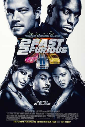 2 Fast 2 Furious - Domestic Box Office: $127.15 million, Directed by John Singleton