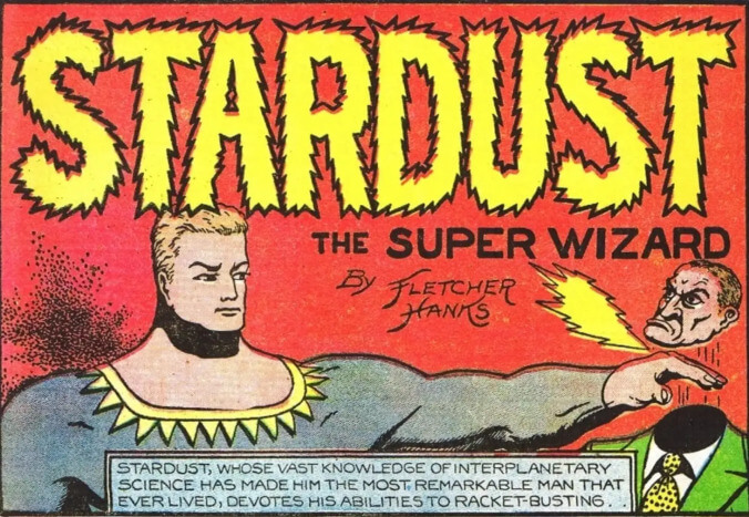 9. Stardust The Super Wizard (Fantastic Comics, 1939)