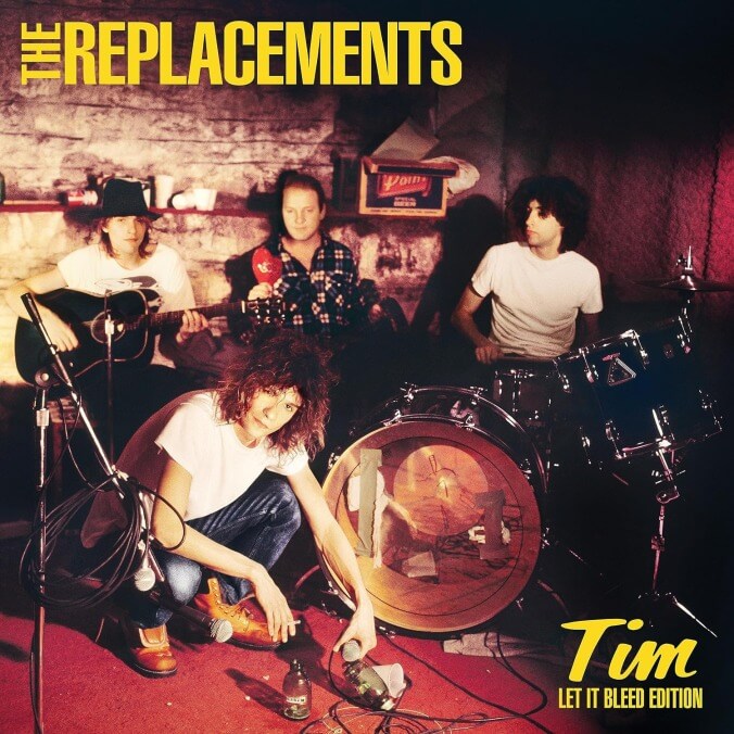 The Replacements, Tim: Let It Bleed Edition