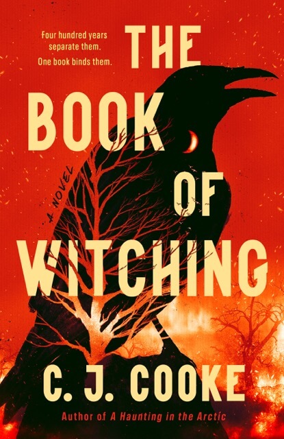 The Book Of Witching by C.J. Cooke