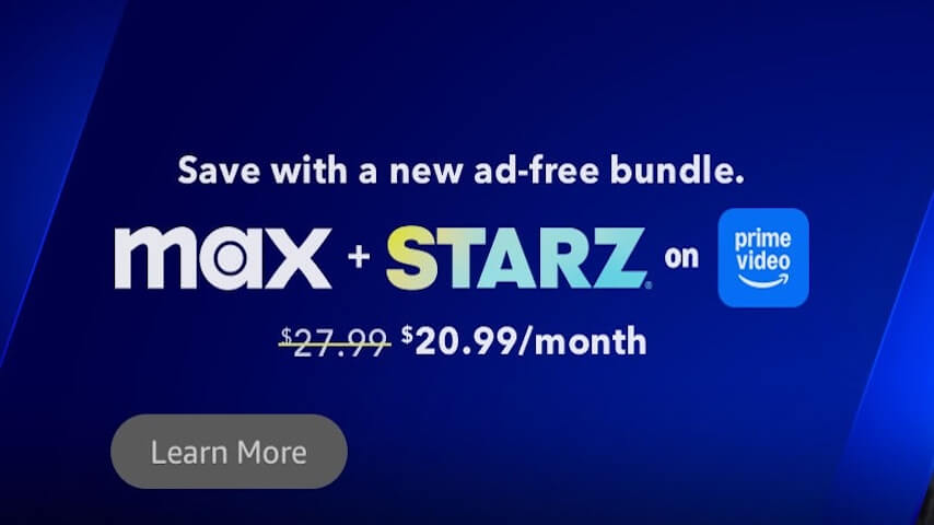 Max and Starz now coming to Prime Video too