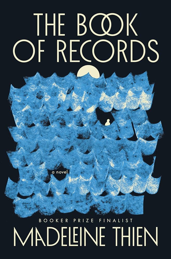 The Book Of Records by Madeleine Thien (May 20)
