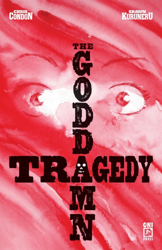 The Goddamn Tragedy (Oni Press)
