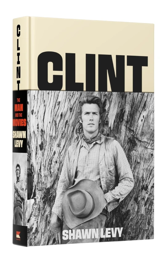 Clint: The Man And The Movies by Shawn Levy (July 1)