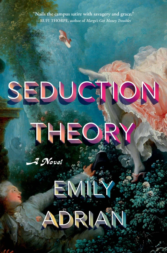Seduction Theory by Emily Adrian (August 12)