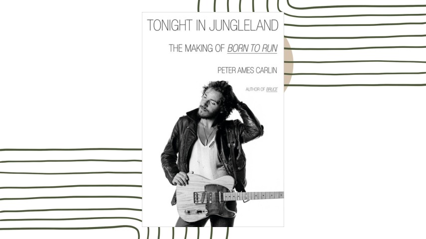 The most insightful moments from Tonight In Jungleland: The Making Of Born To Run