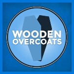 Podcast Canon: Retreat to the stealthily cozy Wooden Overcoats