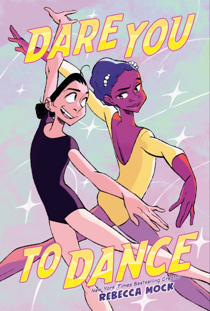 Dare You To Dance (Random House Graphic)