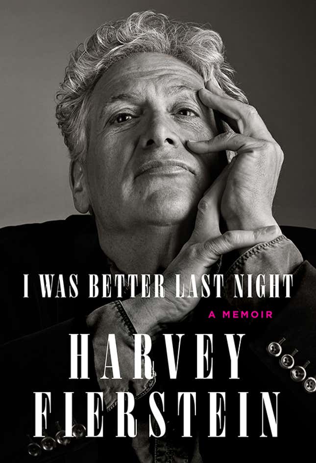 No. 5: Harvey Fierstein, I Was Better Last Night