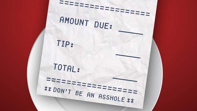 Fuck You if You Don't Tip Your Server
