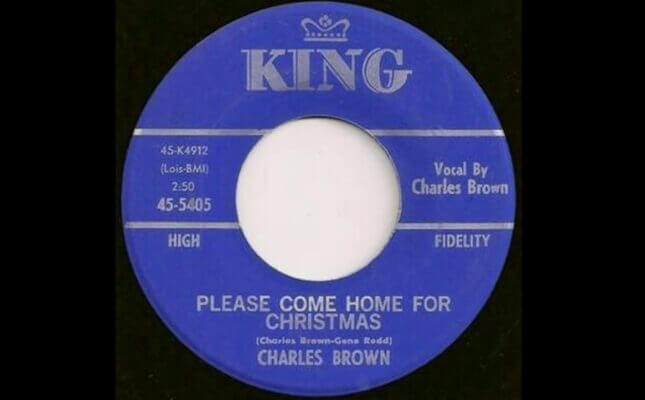 No. 15: “Please Come Home For Christmas,” Charles Brown