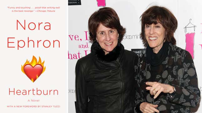 Nora Ephron’s Sister on Why ‘Heartburn’ Is Just As Searing 40 Years On