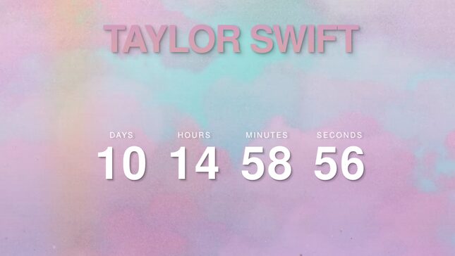 Taylor Swift Is Counting Down to Something