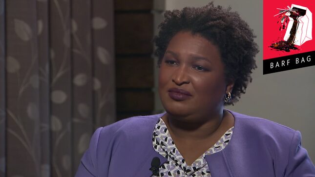 Stacey Abrams Is Quite Confident She'll Be President, Thank You Very Fucking Much