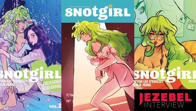 Snotgirl Co-Creator Leslie Hung on Drawing Women and Embracing Our 'Disgusting' Humanity