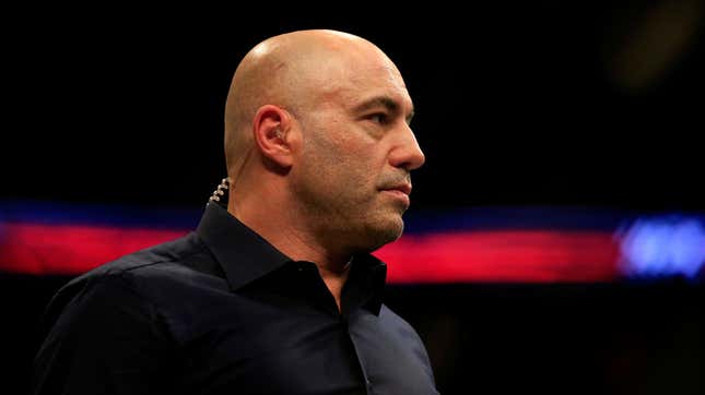 ‘I Am a Fucking Moron’ Says Joe Rogan, As If the Rest of Us Didn’t Already Know That