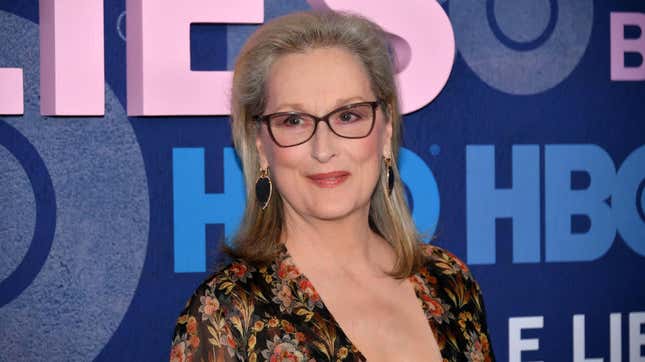 Meryl Streep Does Not Know What Toxic Masculinity Means