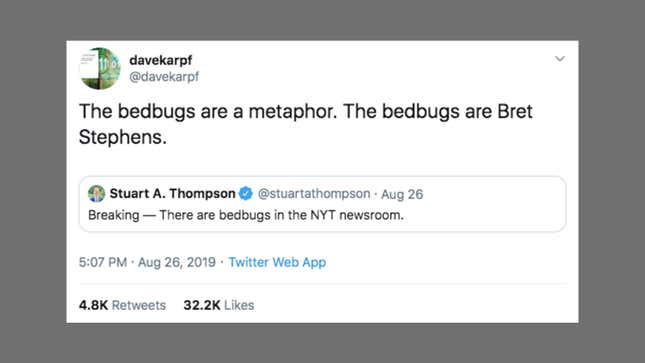 Bret Stephens's Dudefight With Guy Who Called Him a Bedbug Is Now Entering Its Second Week