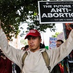 Anti-Abortion Groups Are Planning One of Their Dumbest Protests Yet