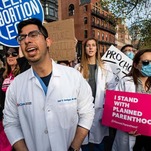 Doctors Call for National Day of Action on Abortion: 'We Can't Just All Get Thrown Into Jail'