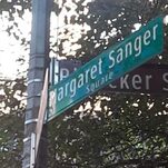 Good Riddance (Again) to Eugenicist Margaret Sanger, Whose Name Will No Longer Adorn Planned Parenthood New York