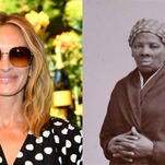 Just Imagine Julia Roberts as Harriet Tubman (Actually, Don't)