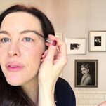 Liv Tyler's 25-Step Beauty Routine Will Make You Feel Exceedingly Poor and Dehydrated