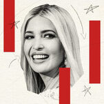 Ivanka Trump Played at Benevolence While Leaving a Trail of Blood