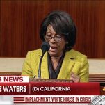 Maxine Waters Said What She Said