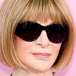 It's Only a Matter of Time Before Condé Nast Promotes Anna Wintour All The Way to 'God'