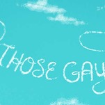 You Must Stop Saying You Love 'The Gays'